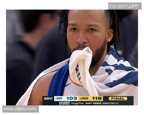 布伦森关键表现决定晋级命运或抢七对决成败